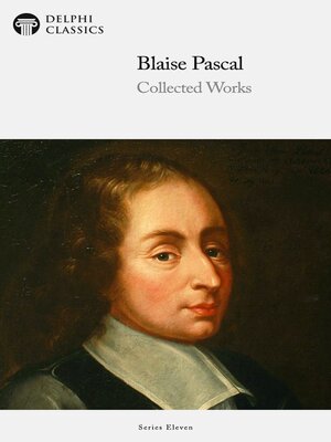 cover image of Delphi Collected Works of Blaise Pascal